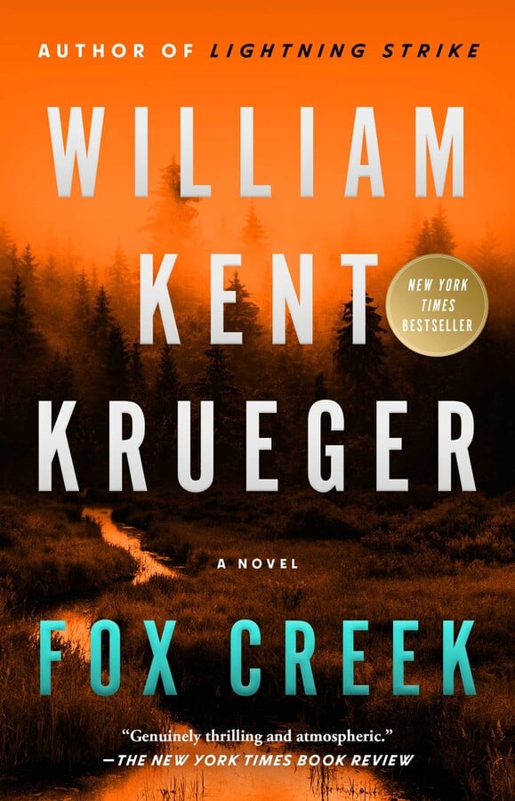 Book Cover of Fox Creek, Cork O’Connor #19 by William Kent Krueger