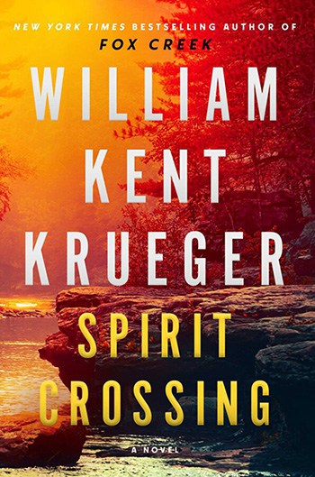 Book cover of Spirit Crossing, Cork O’Connor #20 by William Kent Krueger